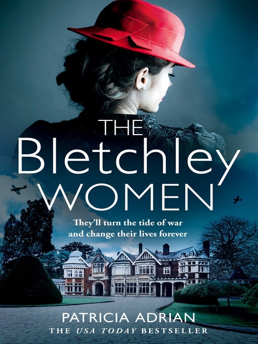 Title details for The Bletchley Women by Patricia Adrian - Wait list